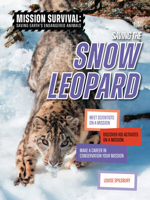 cover image of Saving the Snow Leopard